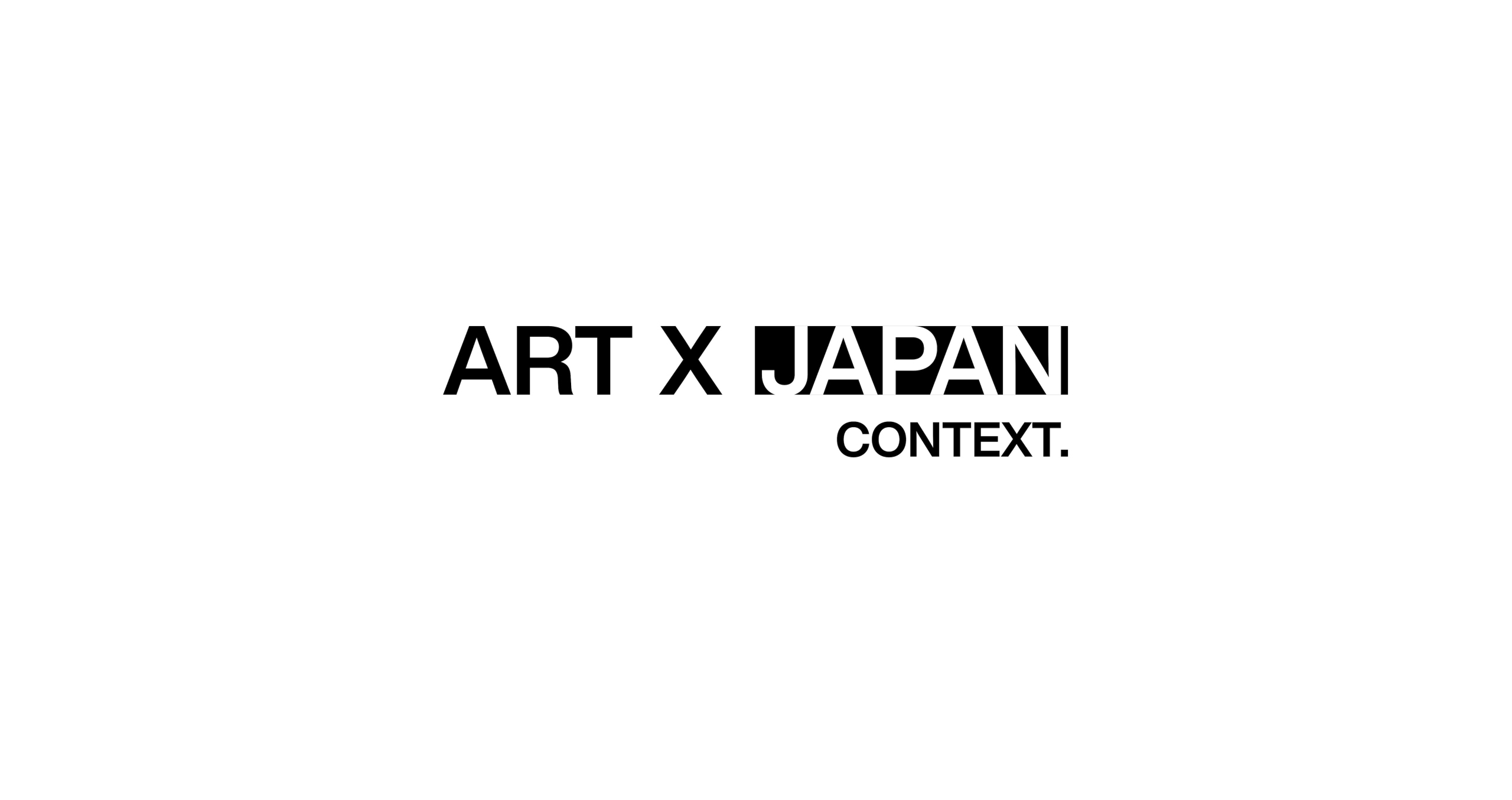 Closed] Open call for ART X JAPAN CONTEXT | News | Abstract